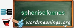 WordMeaning blackboard for sphenisciformes